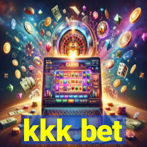 kkk bet